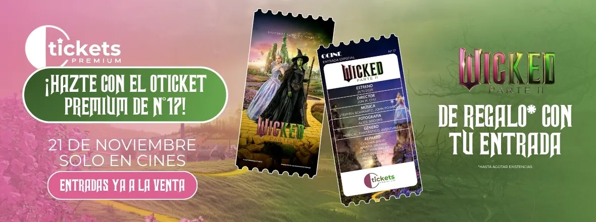 Oticket Premium Wicked 2